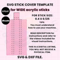 Wide Stick Cover READ DESCRIPTION SVG Template for Acrylic Cake Toppers (Digital Download)
